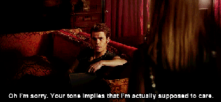 I-m-sorry-your-tone-implies-that-I-m-supposed-to-care-stefan-and-alex-26229051-500-230.gif